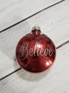 Hand glittered Ornament - Red, Believe Ornament