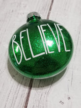 Load image into Gallery viewer, Hand glittered Ornament - Green, Believe Ornament